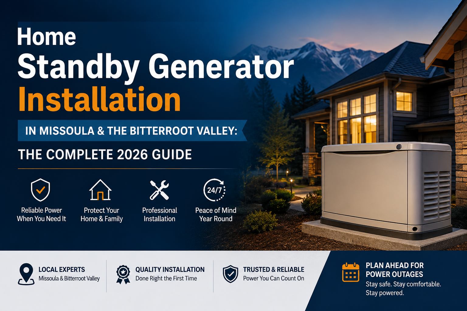 Licensed Missoula electrician installing a whole-home standby generator outside a Bitterroot Valley house